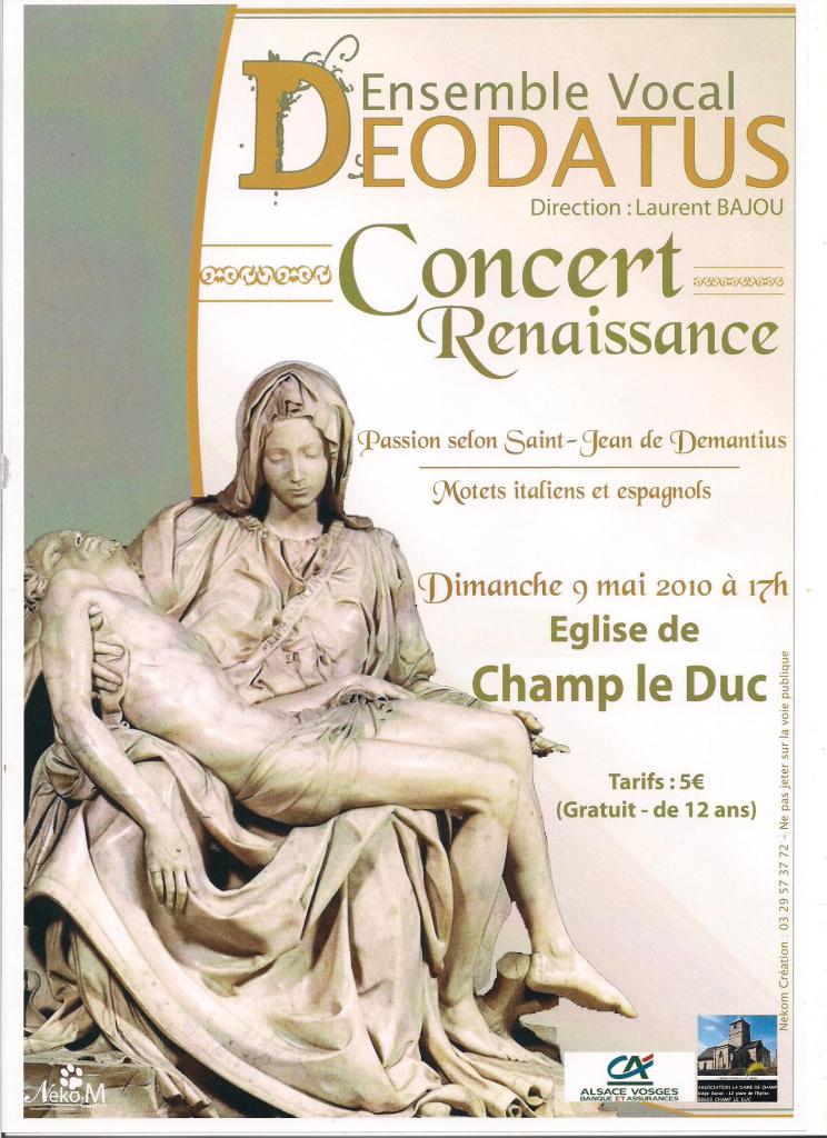 affiche concert 9 mai 2010 chorale DEODATUS CHAMP LE DUC